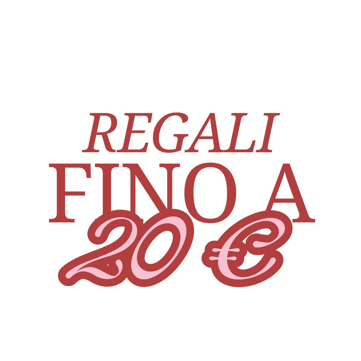 REGALI FINO A 20€